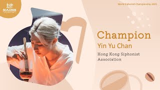 World Siphonist Championship (WSC) 2025 Finals / Chan Yin Yu