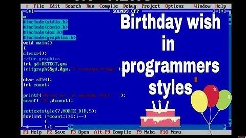 How programmers wish happy birthday || Programming knowledge || play sounds​ in C language