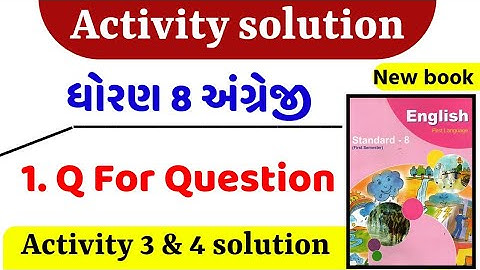 Dhoran 8 English Chapter 1 activity 3, 4 | std 8 English Ch 1 activity 3 and 4 | Ch 1 Q For Question