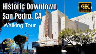 [4K] Walking Tour of Historic Downtown San Pedro - WITH CAPTIONS
