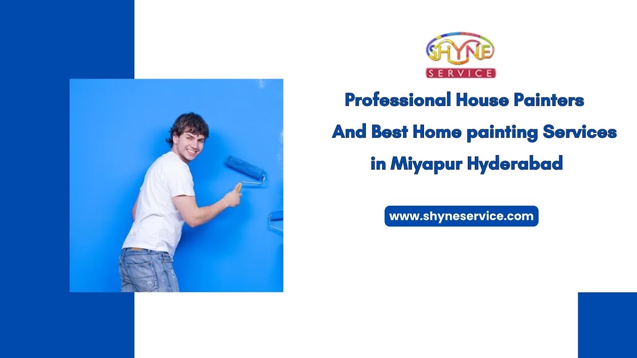 Professional House painters and Best Home painting services in Miyapur