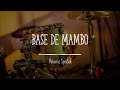 Base de Mambo a 105 bpm, Solo Ritmo ! Bateria, Congas, Maracas, Bongoes, Instrumentos de Percusión