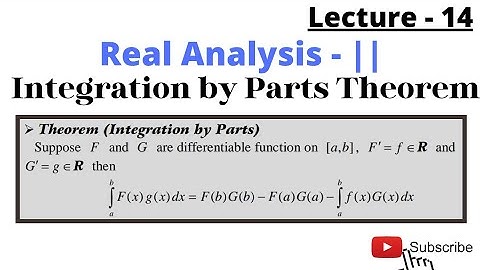 Integration by Parts theorem , Real Analysis -||