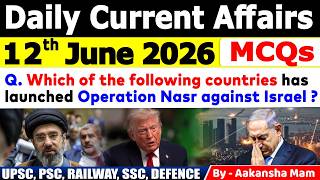 12th June 2026 Current Affairs🔥 | Daily MCQs | Today’s Most Important MCQs #currentaffairs2026
