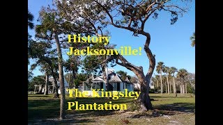 History jacksonville journeys out to the kingsley plantation house &
slave quarters on ft. george island. farrar discusses local econom...