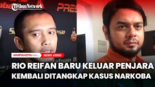 Rio Reifan Baru Keluar Penjara 3 Bulan, Kembali Ditangkap Kasus Narkoba