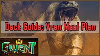 [GWENT] Deck Guide - Consume Monsters "Vran Meal Plan"