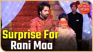 Big surprise for 'Rani Maa' in Vish Ya Amrit: Sitara Big surprise for 'Rani Maa' in Vish Ya Amrit: Sitara