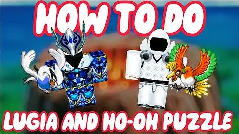 HOW TO DO THE HO-OH AND LUGIA PUZZLES IN PROJECT POKÉMON (ROBLOX)