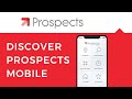 Discover prospects mobile