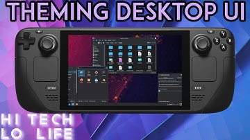 [Steam Deck] Making the KDE Plasma Desktop UI on #SteamDeck