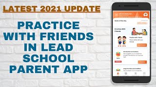 Practice with friends in Lead School Parent App in Hindi | 2021 Update | Lead App kaise chalayen | screenshot 2