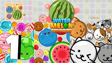 Watermelon Merge: Fruit Drop Gameplay Walkthrough 1 (Android/iOS)
