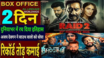 Raid 2 Box office collection, Ajay Devgan, The Bhootnii 1st day collection worldwide,