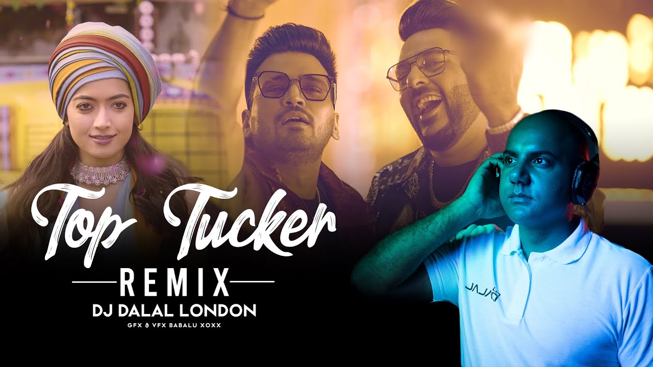 Top Tucker  Tapori Remix  DJ Dalal London  Badshah  Jonita Gandhi  Latest Bollywood DJ Songs