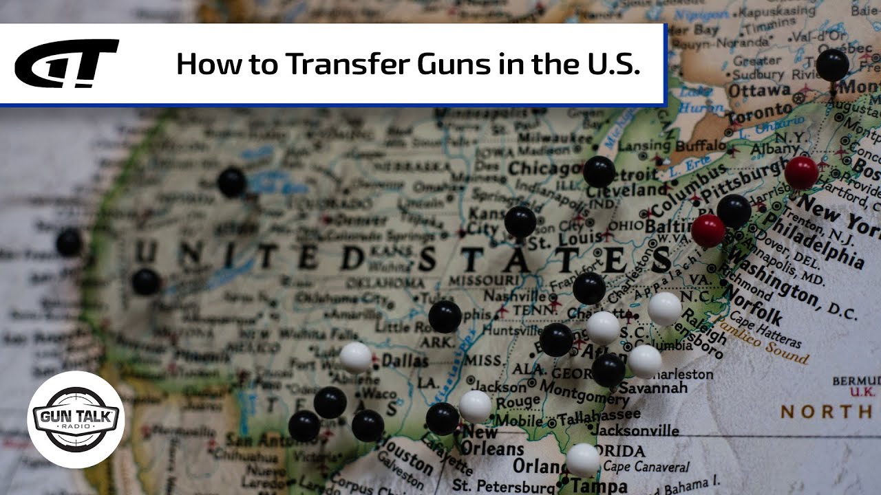 How to Transfer a Handgun Across State Lines Gun Talk Radio YouTube
