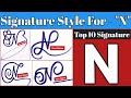 Signature style for n  top 10 signature  sk cursive art