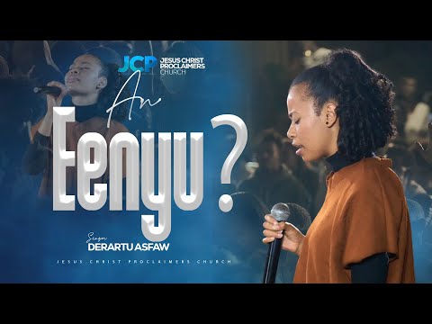 SINGER DARARTU ASFAW ANI EENYU JCP MULTIMEDIA 2025