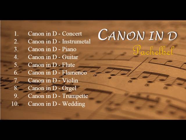 Canon in D 's Versions - [Relax Music] | JUN class=