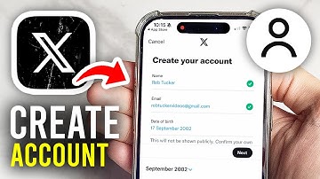 How To Create An X Account - Full Guide