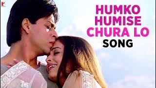 Humko Humise Chura Lo | Movie: Mohabbatein (2000)|Actors: Shah Rukh Khan, Aishwarya Rai,