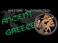 History Summarized: Ancient Greece