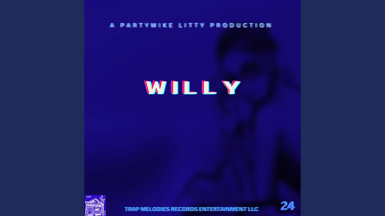 WILLY adlı videoyu YouTube'da izle WILLY adlı videoyu YouTube'da izle