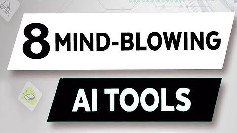 Unleashing the Power: Top 8 Mind-Blowing Artificial Intelligence Tools