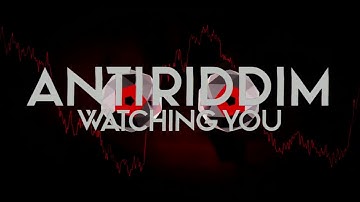 LUDICROUS GIBS - ANTIRIDDIM (WATCHING YOU)