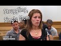 Struggling, Single Mom.