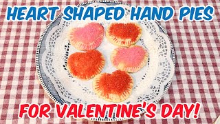 Heart Shaped Hand Pies With Pie Crust Recipe For Valentine's Day!
