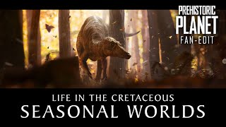 Life in the Cretaceous: Seasonal Worlds ❄ ('Prehistoric Planet' fan edit  no narration)