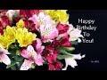 Happy Birthday Special Video - Dancing Flowers 2