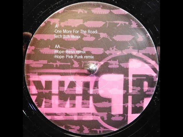 Pink Punk - One More For The Road (Tech Itch RMX)