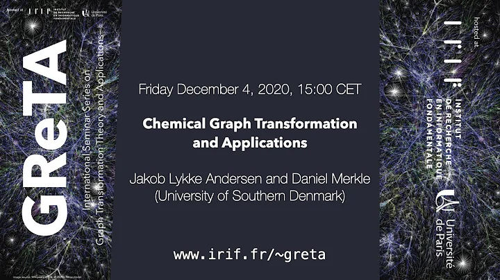 GReTA seminar #2: "Chemical Graph Transformation a...