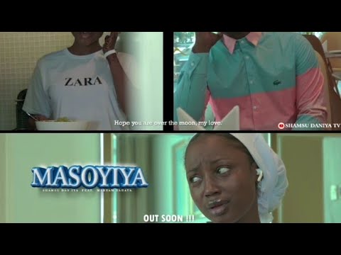 masoyiya official video Shamsu daniya ft Maryam Hayaya