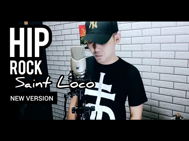 Saint Loco 2020 | Hip Rock New Version ( cover ) SUNREZ class=