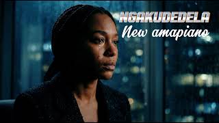 Kabza De Small x Nobuhle - Ngakudedela ft Mthunzi