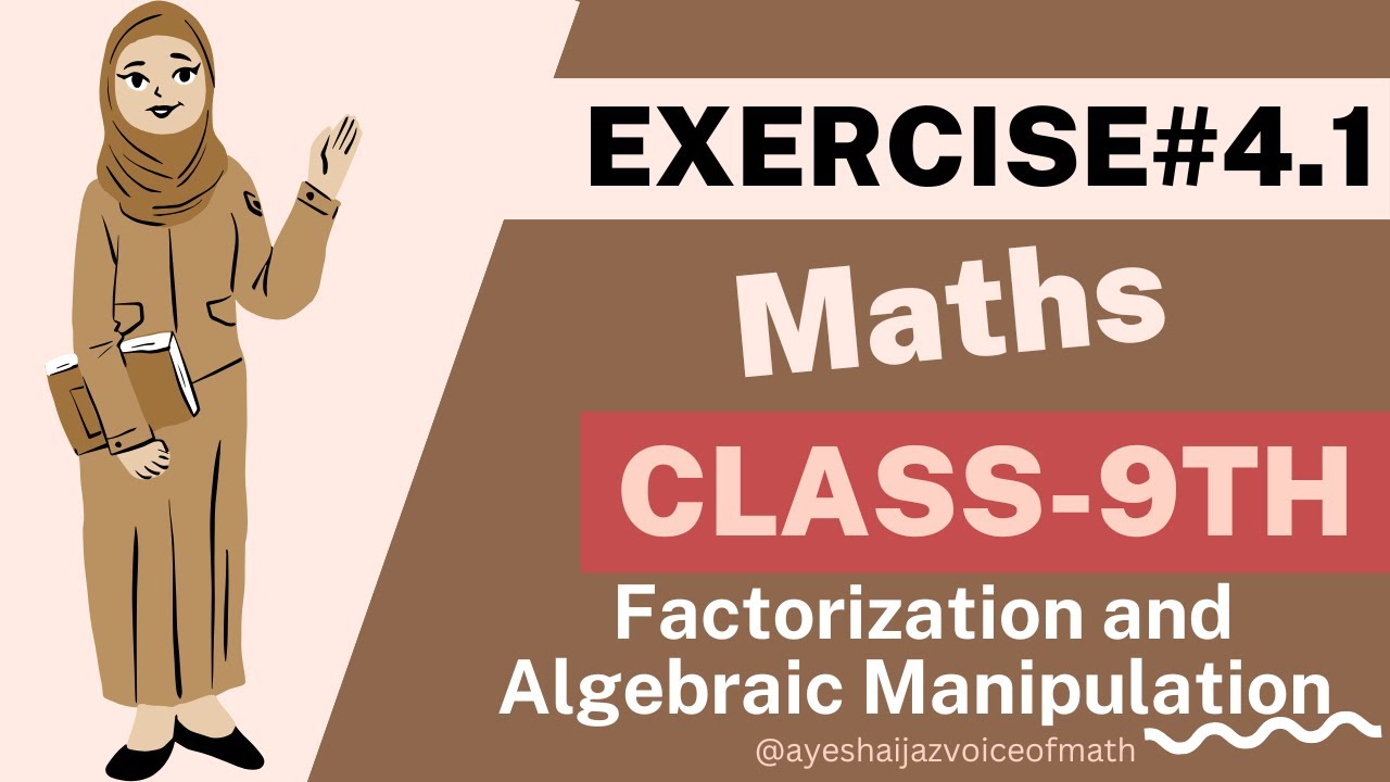 Exercise 4.1 Complete||Class 9 Maths||Chapter 4 Factorization and ...