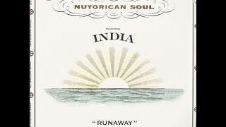 Nuyorican Soul Feat. India - Runaway (Nuyorican Soul Mix)