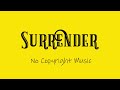 Surrender - Dan Lebowitz - Non Copyright Music - Free Music Download