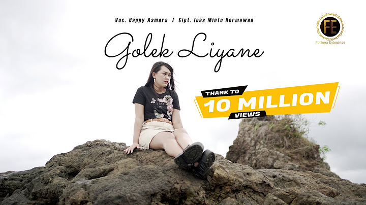 HAPPY ASMARA - LUNGAMU NINGGAL KENANGAN - GOLEK LIYANE (Official Music Video)