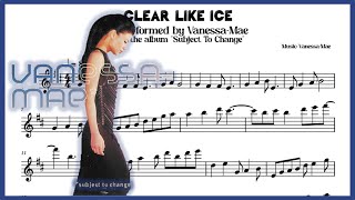 Vanessa-Mae: &quot;Clear Like Ice&quot;. Violin Sheet Music/Partitura 🎻🎶