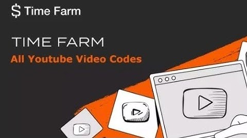 Time farm video code today (new)