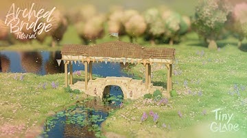 Tiny Glade: Arched Bridge Tutorial
