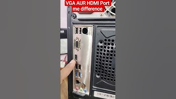 VGA Aur HDMI Port me Difference ||  #computer #computercomponents #computerparts#shortsfeed