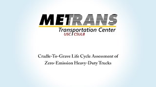 Cradle-To-Grave Life Cycle Assessment of Zero-Emission Heavy-Duty Trucks