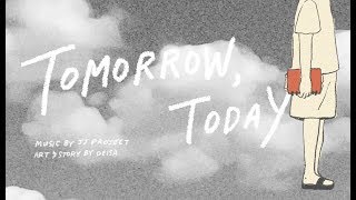 JJ Project "Tomorrow, Today(내일, 오늘)" ILLUSTRATED MV