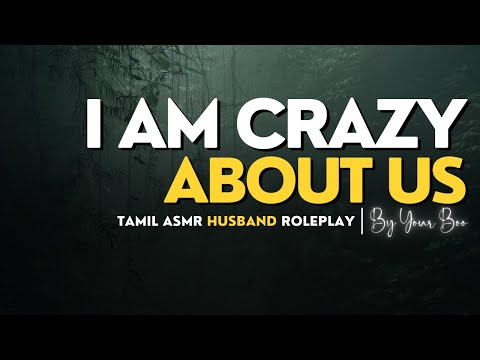 ASMR Romantic Husband Tamil Arranged Marriage [Night Comfort Dreamy Boyfriend M4F Roleplay]