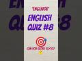 English Quiz Questions | Present Continuous Tense | English Grammar Quiz with Answers